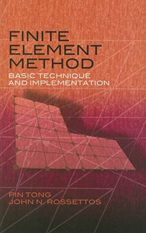 Kniha Finite Element Method Pin Tong