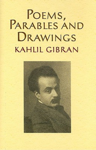 Kniha Poems, Parables and Drawings Khalil Gibran