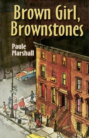 Książka Brown Girl, Brownstones Paule Marshall