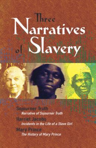 Książka Three Narratives of Slavery Sojourner Truth