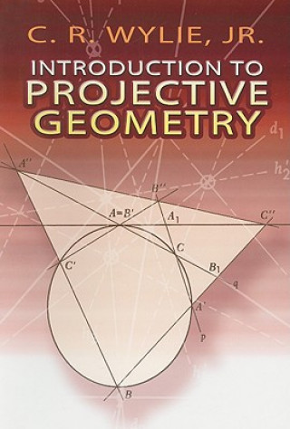 Knjiga Introduction to Projective Geometry C R Wylie