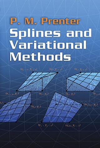 Książka Splines and Variational Methods P M Prenter