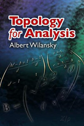 Carte Topology for Analysis Albert Wilansky