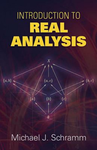 Könyv Introduction to Real Analysis Michael J Schramm