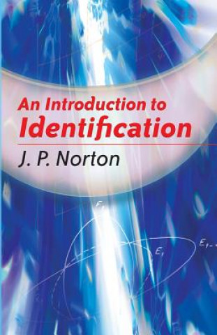 Carte Introduction to Identification J P Norton
