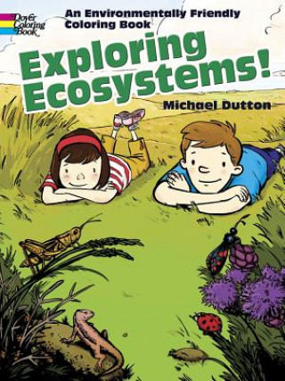 Carte Exploring Ecosystems! Michael Dutton