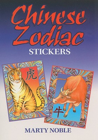 Könyv Chinese Zodiac Stickers Marty Noble