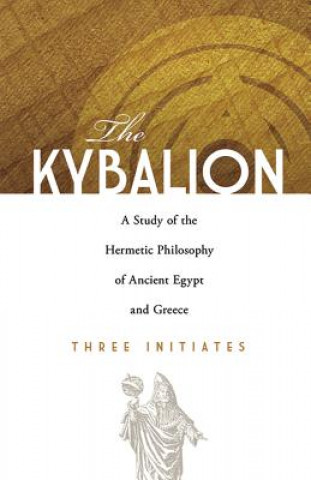 Könyv Kybalion Three Initiates