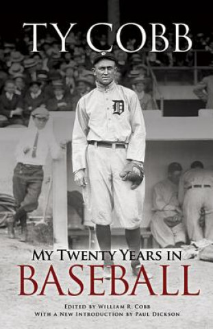 Kniha My Twenty Years in Baseball Ty Cobb