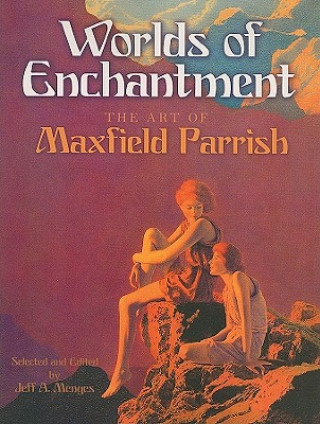 Książka Worlds of Enchantment Jeff A. Menges