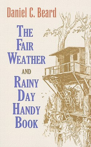 Book Fair Weather and Rainy Day Handy Book Daniel Carter Beard