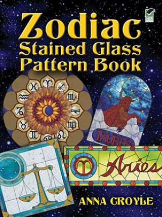 Kniha Zodiac Stained Glass Pattern Book Anna Croyle