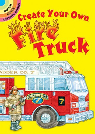 Knjiga Create Your Own Fire Truck Steven James Petruccio