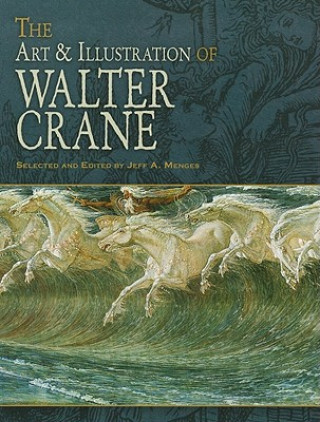 Kniha Art & Illustration of Walter Crane Walter Crane