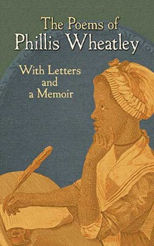 Kniha Poems of Phillis Wheatley Phillis Wheatley