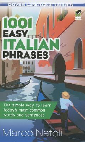 Книга 1001 Easy Italian Phrases Marco Natoli