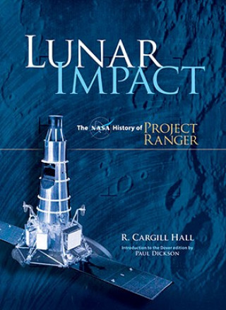 Kniha Lunar Impact R Cargill Hall
