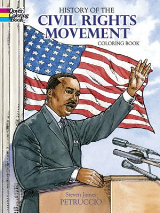 Könyv History of the Civil Rights Movement Coloring Book Steven James Petruccio