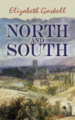 Kniha North and South Elizabeth Cleghorn Gaskell
