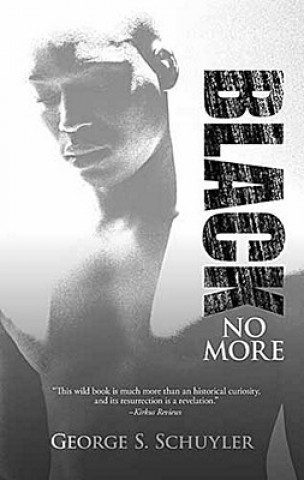 Book Black No More George Schuyler