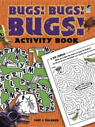 Książka Bugs! Bugs! Bugs! Activity Book Tallarico