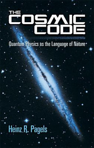 Kniha Cosmic Code Heinz R Pagels