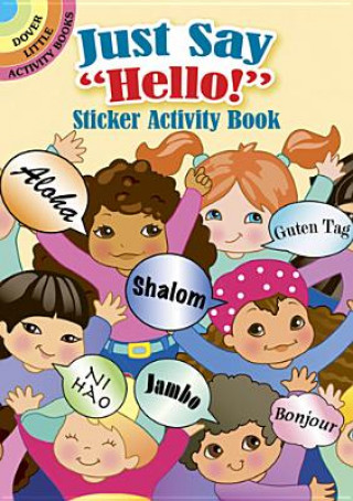 Carte Just Say "Hello!" Sticker Activity Book Robbie Stillerman