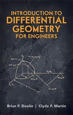 Knjiga Introduction to Differential Geometry for Engineers Brian F Doolin