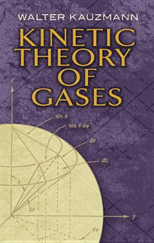 Knjiga Kinetic Theory of Gases Walter Kauzmann