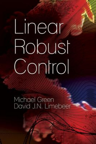 Könyv Linear Robust Control Michael Green