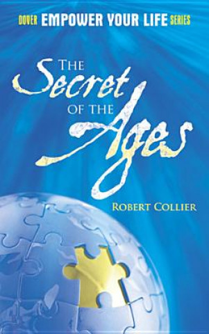 Książka Secret of the Ages Robert Collier