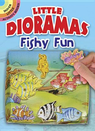 Kniha Little Dioramas Fishy Fun Cathy Beylon