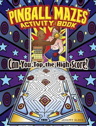 Книга Pinball Mazes Activity Book Elder