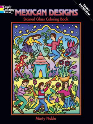 Kniha Mexican Designs Stained Glass Coloring Book Noble