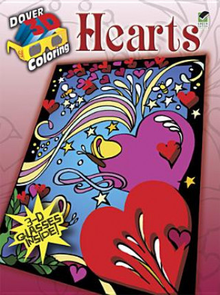 Knjiga 3-D Coloring Book - Hearts Foldvary-Anderson