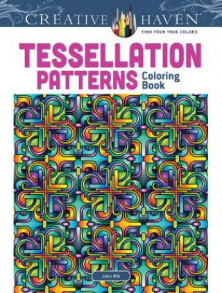 Książka Creative Haven Tessellation Patterns Coloring Book John Wik