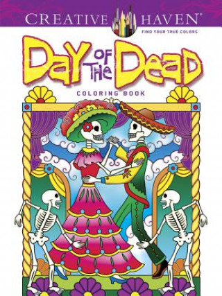 Carte Creative Haven Day of the Dead Coloring Book Marty Noble