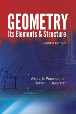 Carte Geometry, Its Elements and Structure Alfred S. Posamentier