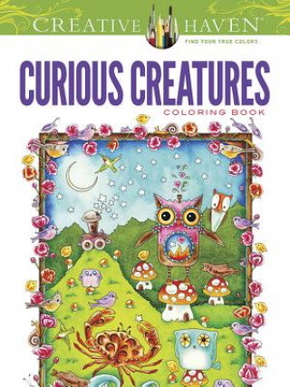 Książka Creative Haven Curious Creatures Coloring Book Amy Weber