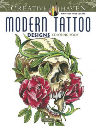 Книга Creative Haven Modern Tattoo Designs Coloring Book Erik Siuda