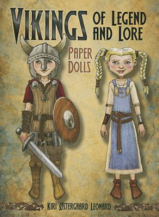 Kniha Vikings of Legend and Lore Paper Dolls Kiri Leonard