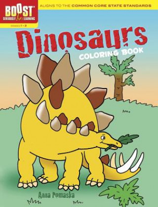 Carte BOOST Dinosaurs Coloring Book Anna Pomaska