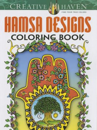 Kniha Creative Haven Hamsa Designs Coloring Book Mary Agredo
