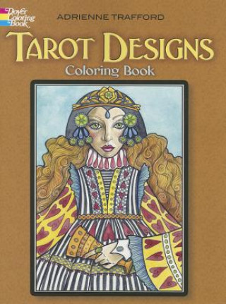 Könyv Tarot Designs Coloring Book Adrienne Trafford
