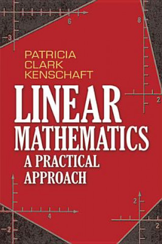 Kniha Linear Mathematics Patricia Kenschaft