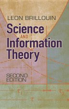 Könyv Science and Information Theory Leon Brillouin