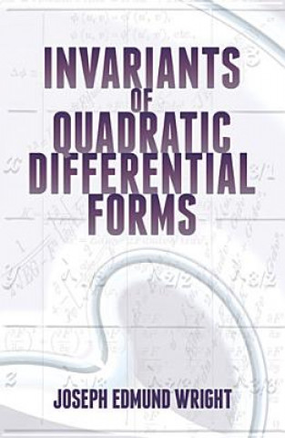 Книга Invariants of Quadratic Differential Forms Joseph Wright