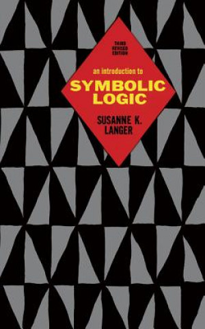 Kniha Introduction to Symbolic Logic Susanne K. Langer