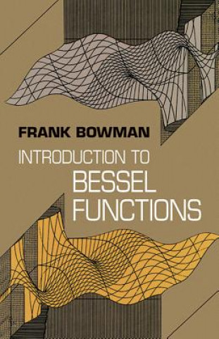 Carte Introduction to Bessel Functions Frank Bowman