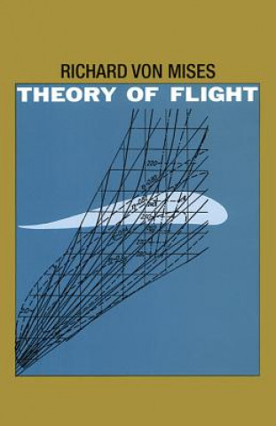 Kniha Theory of Flight Richard Von Mises